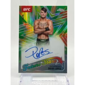 2025 Topps Chrome UFC Diego Lopes Future Stars Green Refractor Auto 48/99 SP